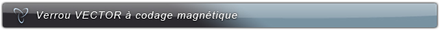 Verrou VECTOR